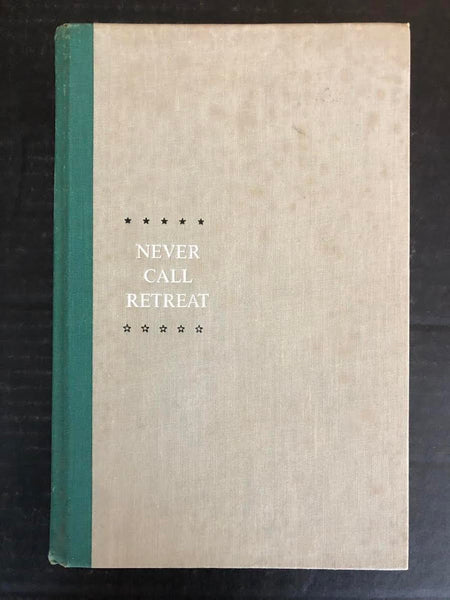 1965 NEVER CALL RETREAT VOLUME 3 THE CENTENNIAL HISTORY OF THE CIVIL WAR BY BRUCE CATTON (HARDBACK)
