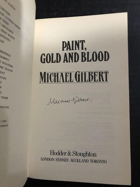 1989 PAINT, GOLD, AND BLOOD BY MICHAEL GILBERT (SIGNED FIRST EDITION HARDBACK)